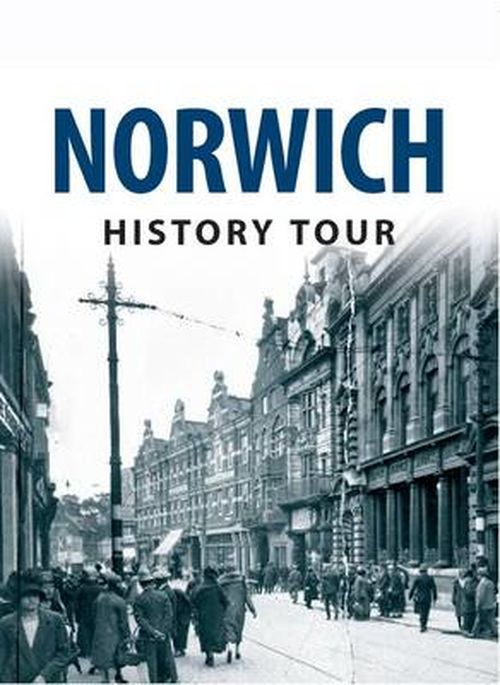 Cover for Frank Meeres · Norwich History Tour - History Tour (Paperback Book) [UK edition] (2014)