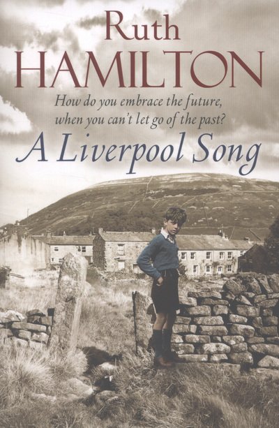 Cover for Ruth Hamilton · A Liverpool Song (Paperback Bog) [Main Market Ed. edition] (2013)