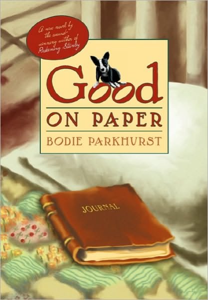 Cover for Bodie Parkhurst · Good on Paper (Paperback Book) (2009)