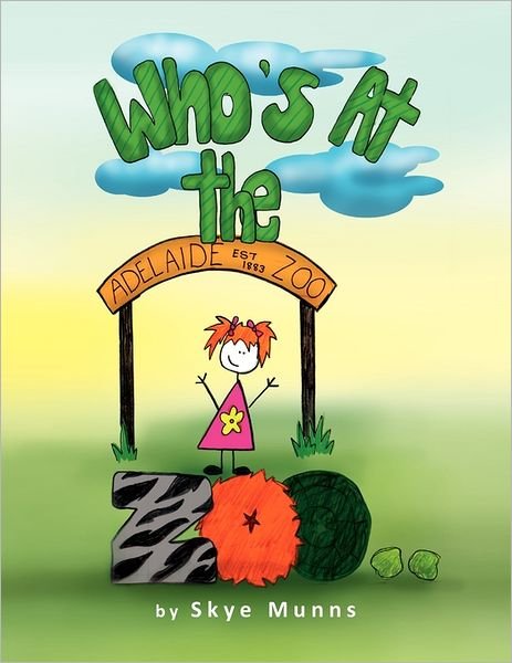 Cover for Skye Munns · Who's at the Zoo.. (Paperback Bog) (2011)