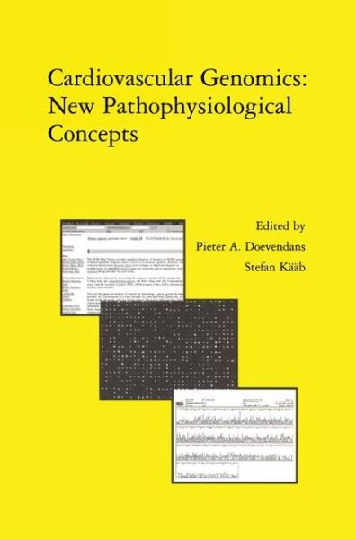 Cover for P a F M Doevendans · Cardiovascular Genomics: New Pathophysiological Concepts: Proceedings of the 2001 European Science Foundation Workshop in Maastricht - Developments in Cardiovascular Medicine (Paperback Bog) [Softcover reprint of the original 1st ed. 2002 edition] (2012)