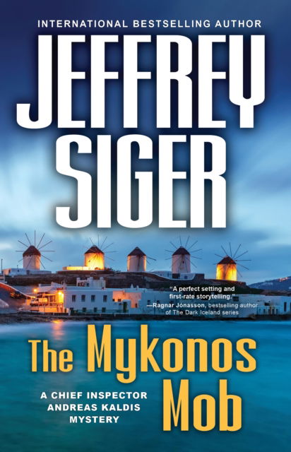 Cover for Jeffrey Siger · The Mykonos Mob - Chief Inspector Andreas Kaldis Series (Gebundenes Buch) (2019)