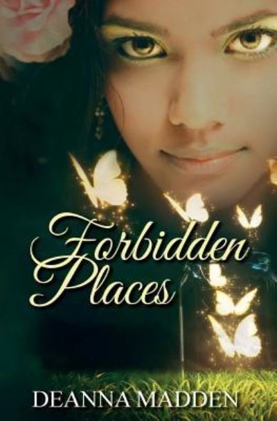 Cover for Deanna Madden · Forbidden Places (Paperback Book) (2017)