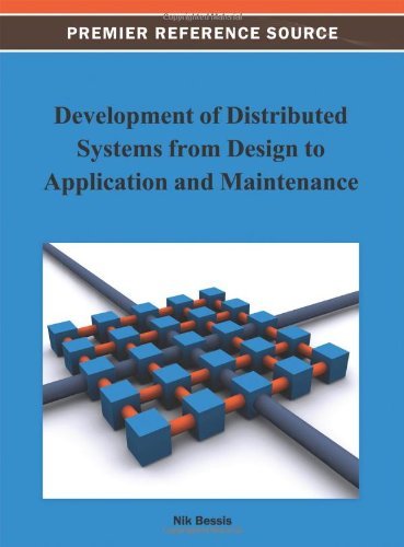 Cover for Nik Bessis · Development of Distributed Systems from Design to Application and Maintenance (Gebundenes Buch) (2012)