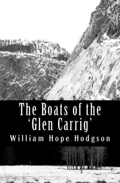 Cover for William Hope Hodgson · The Boats of the 'glen Carrig' (Pocketbok) (2012)