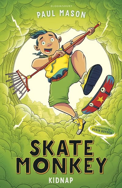 Skate Monkey: Kidnap - High / Low - Paul Mason - Books - Bloomsbury Publishing PLC - 9781472933478 - January 11, 2018