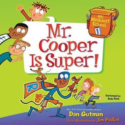 Cover for Dan Gutman · Mr. Cooper is Super! (CD) (2015)