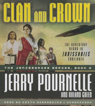 Cover for Jerry Pournelle · Clan and Crown (CD) (2014)