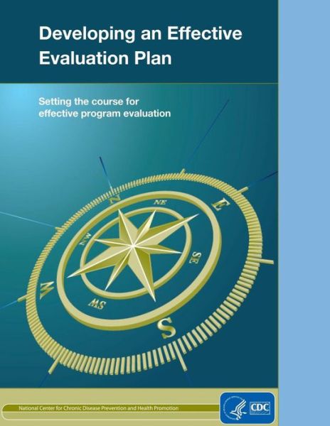 Cover for Centers for Disease Cont and Prevention · Developing an Effective Evaluation Plan: Setting the Course for Effective Program Evaluation (Paperback Book) (2014)