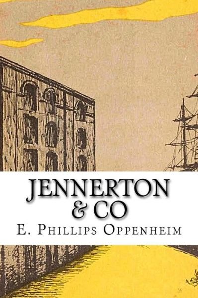 Cover for E Phillips Oppenheim · Jennerton &amp; Co (Pocketbok) (2014)