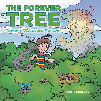 Cover for Zee Dammerel · The Forever Tree (Paperback Book) (2017)