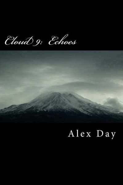 Cover for Alex Day · Cloud 9: Echoes (Paperback Bog) (2015)
