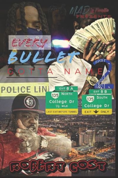 Cover for Robert Cost · Every Bullet Gotta Name 2 : Nobody's Safe (Paperback Book) (2015)