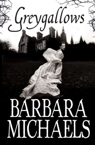 Cover for Barbara Michaels · Greygallows (Pocketbok) [On Demand edition] (2017)