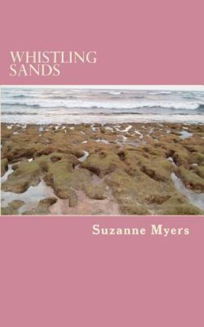 Cover for Suzanne Myers · Whistling Sands (Paperback Book) (2015)