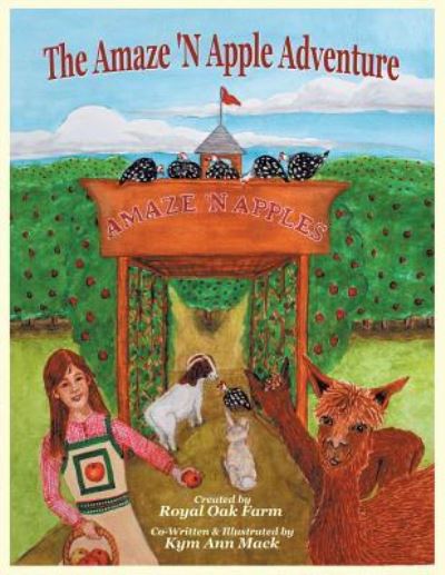 Cover for Royal Oak Farm · The Amaze 'n Apple Adventure (Paperback Book) (2016)