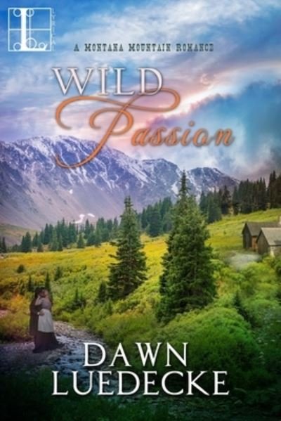 Cover for Dawn Luedecke · Wild Passion (Paperback Book) (2018)