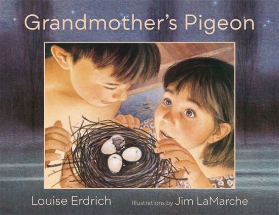 Cover for Louise Erdrich · Grandmother's Pigeon (Hardcover Book) (2021)