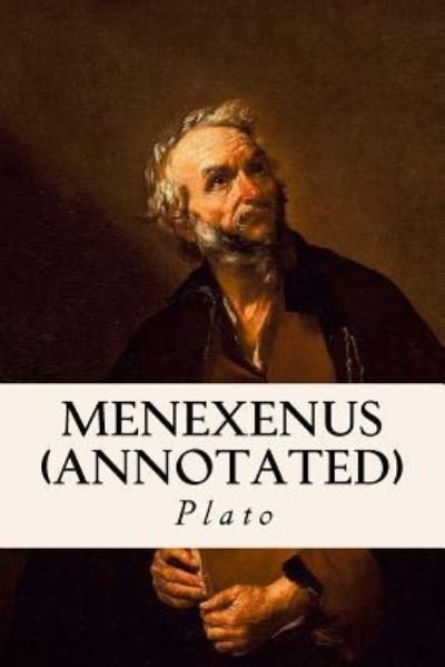 Cover for Plato · Menexenus (annotated) (Pocketbok) (2015)