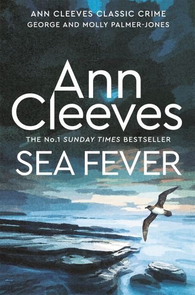 Cover for Ann Cleeves · Sea Fever - George and Molly Palmer-Jones (Paperback Bog) (2024)