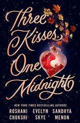 Three Kisses, One Midnight: A story of magic and mayhem set around Halloween - Evelyn Skye - Livros - Hodder & Stoughton - 9781529354478 - 1 de setembro de 2022