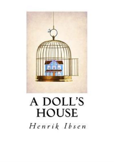 Cover for Henrik Ibsen · A Doll's House (Paperback Book) (2016)