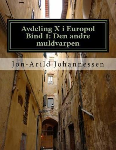 Cover for Jon-Arild Johannessen Prof · Avdeling X i Europol (Paperback Book) (2016)