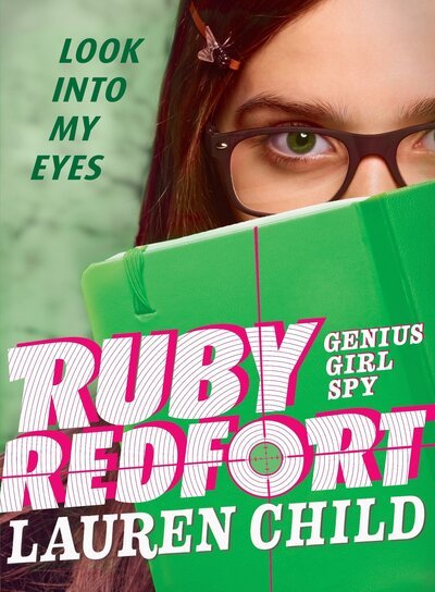 Cover for Lauren Child · Ruby Redfort Look Into My Eyes (Paperback Book) (2018)