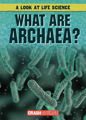 Cover for Kate Mikoley · What Are Archaea? (Paperback Book) (2019)