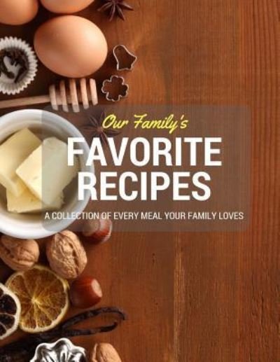 Cover for Life in Balance Books · Our Family's Favorite Recipes (Paperback Book) (2016)