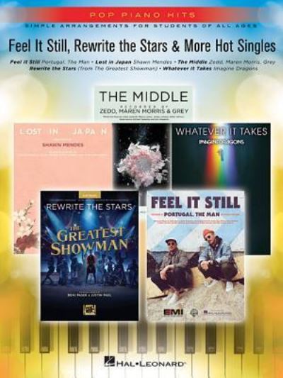 Cover for Hal Leonard Corp · Feel It Still, Rewrite the Stars &amp; More Hot Singles (Paperback Book) (2018)