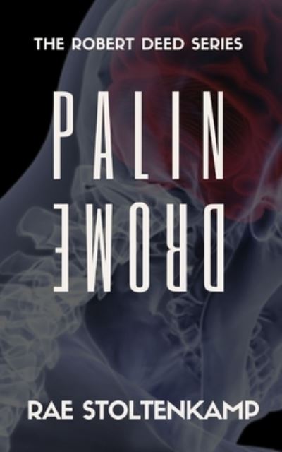 Cover for Rae Stoltenkamp · Palindrome (Paperback Book) (2018)