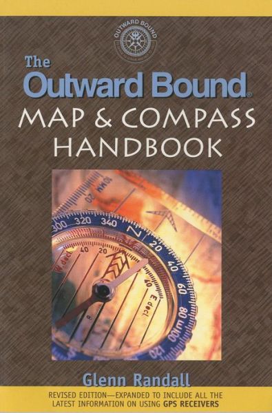 Cover for Glenn Randall · The Outward Bound Map and Compass Handbook (Paperback Book) [3 Revised edition] (1998)