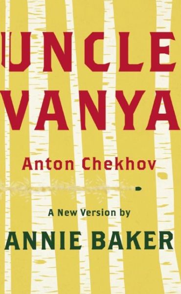 Cover for Anton Chekhov · Uncle Vanya (Paperback Book) (2014)