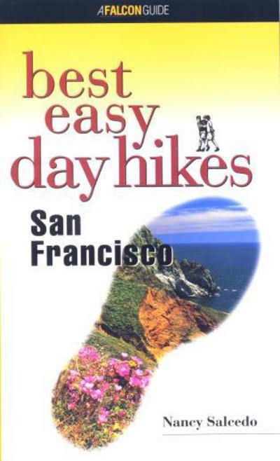 Cover for Nancy Salcedo · Best Easy Day Hikes San Francisco - Best Easy Day Hikes Series (Paperback Book) (2001)