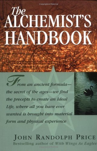 Cover for John Randolph Price · The Alchemist's Handbook (Taschenbuch) (2011)