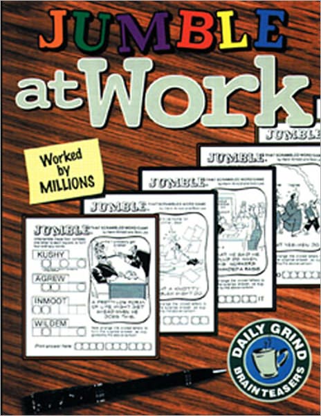 Cover for Tribune Media Services Tribune Media Services · Jumble at Work: Worked by Millions - Jumbles (Paperback Book) (1997)