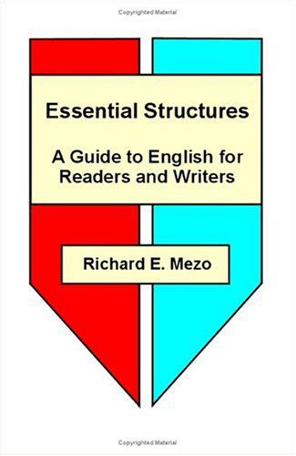 Cover for Richard E. Mezo · Essential Structures: a Guide to English for Readers and Writers (Paperback Book) (2000)