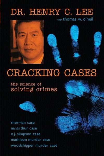 Cover for Henry C. Lee · Cracking Cases The Science of Solving Crimes (Buch) (2009)