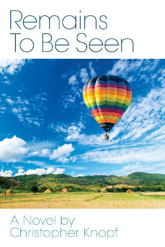 Cover for Christopher Knopf · Remains to Be Seen (Paperback Book) (2013)