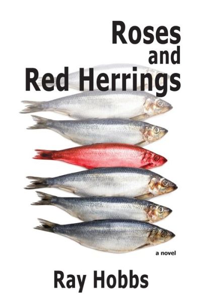 Cover for Ray Hobbs · Roses and Red Herrings (Paperback Book) (2020)