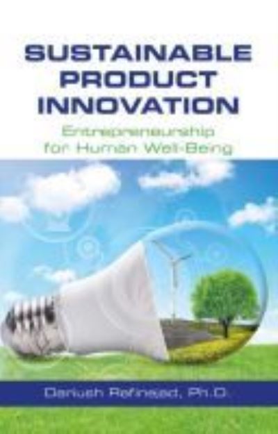 Cover for Dariush Rafinejad · Sustainable Product Innovation: Entrepreneurship for Human Well-being (Hardcover Book) (2017)