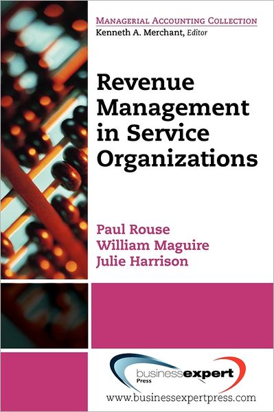 Cover for Paul Rouse · Revenue Management In Service Organizations (Taschenbuch) (2011)