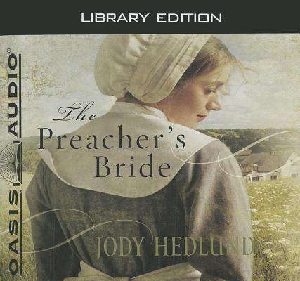 Cover for Jody Hedlund · The Preacher's Bride (Library) (CD) (2011)