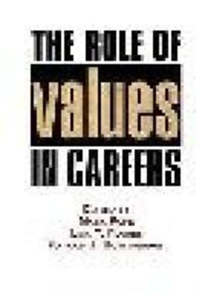 Cover for Mark Pope · The Role of Values in Careers (Hc) (Hardcover Book) (2014)