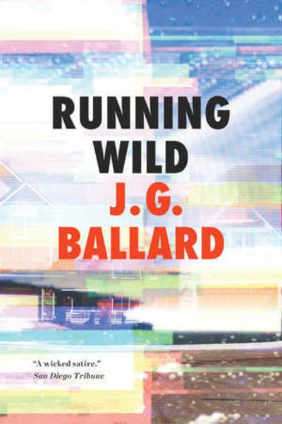 J. G. Ballard · Running Wild (Pocketbok) (2024)