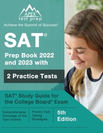 Cover for J M Lefort · SAT Prep Book 2022 and 2023 with 2 Practice Tests : SAT Study Guide for the College Board Exam [5th Edition] (Paperback Book) (2022)