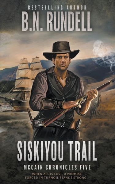 Cover for B. N. Rundell · Siskiyou Trail (Book) (2023)