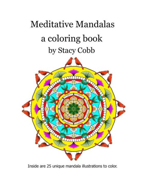 Cover for Stacy-Sue Cobb · Meditative Mandalas (Paperback Book) (2019)