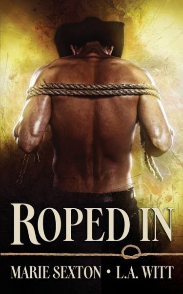 Cover for L A Witt · Roped In (Paperback Book) (2020)